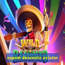 cupom desconto aviator